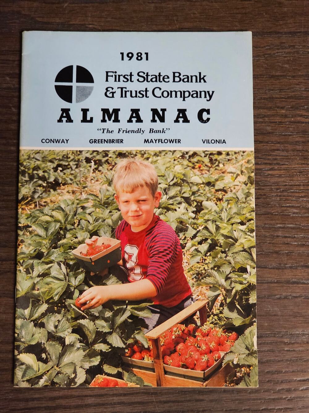 VTG 1981 First State Bank Almanac Conway Greenbrier Mayflower Vilonia Arkansas
